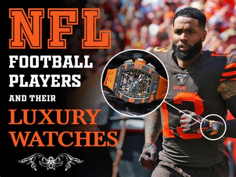 NFL Football Players & Their Luxury Watches 